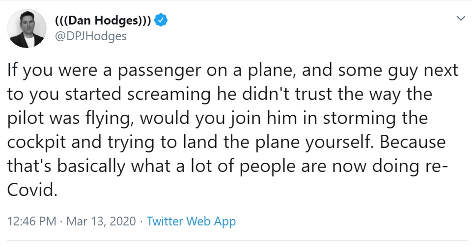 Hodges tweet: if a mad passenger tried to take over a plane because he didn't trust the pilot, would you help?